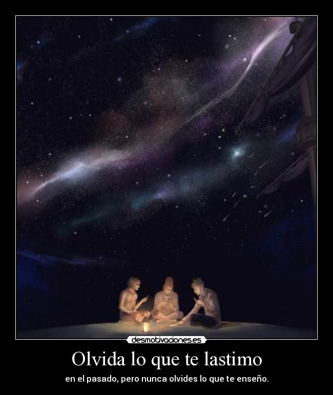 Olvida lo que te lastimo - 