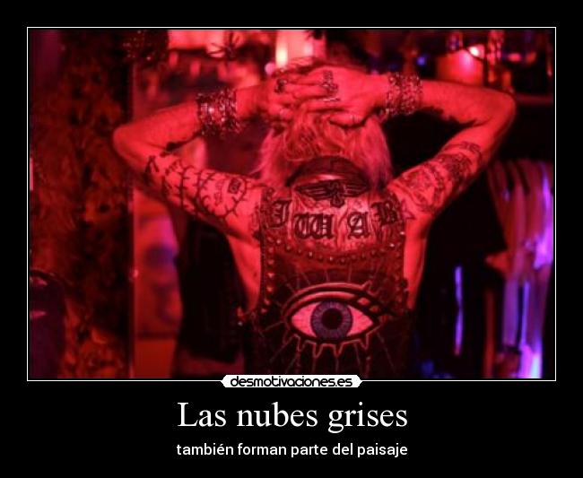 Las nubes grises -