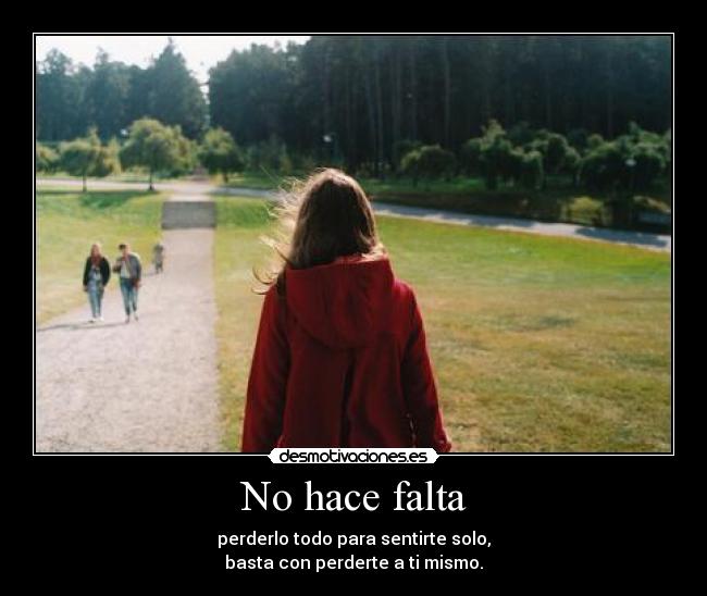No hace falta -