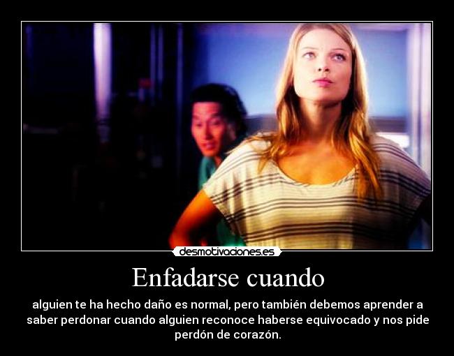 carteles debemos saber perdonar cuando alguien reconoce que equivocado resubido desmotivaciones