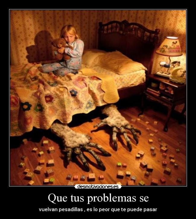 Que tus problemas se - 