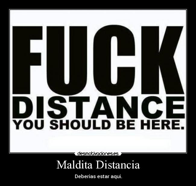 Maldita Distancia -