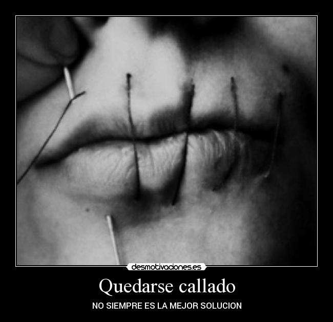 Quedarse callado - 
