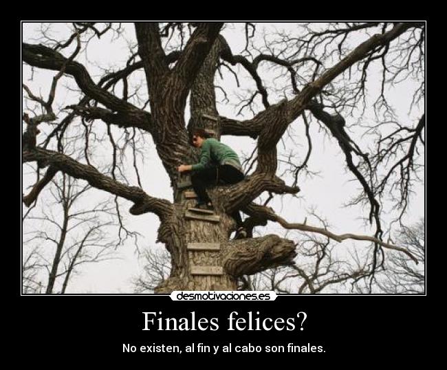 Finales felices? -
