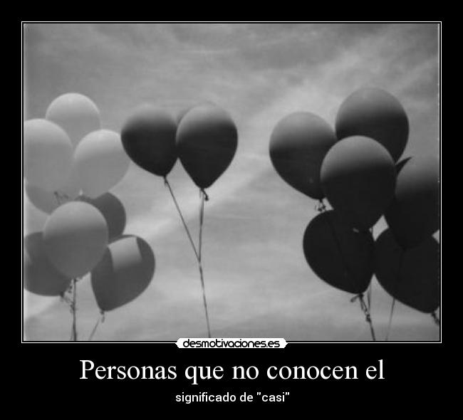 Personas que no conocen el - 