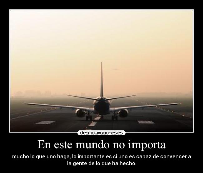 En este mundo no importa -