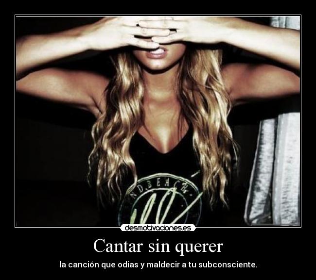 Cantar sin querer -