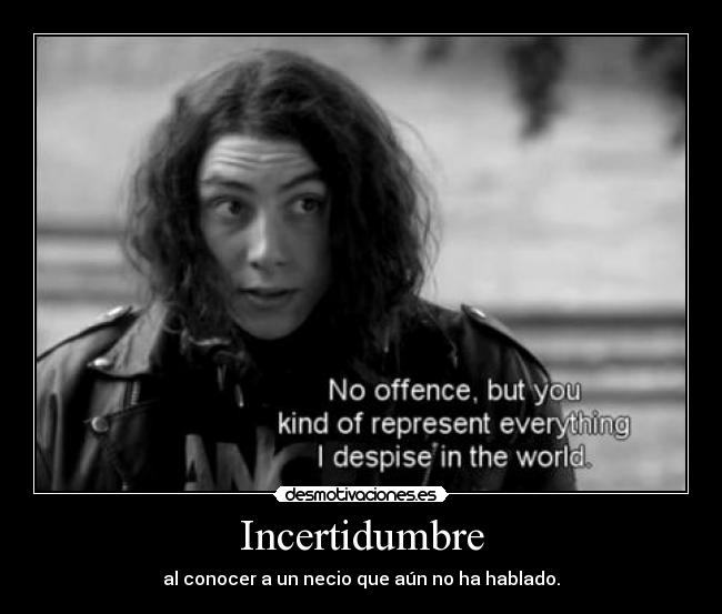 Incertidumbre -