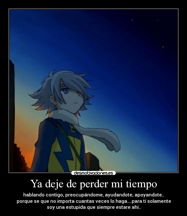 Ya deje de perder mi tiempo - 