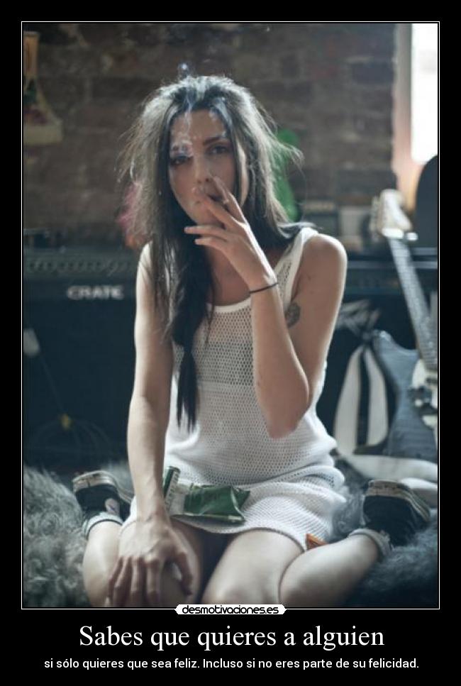 Sabes que quieres a alguien -