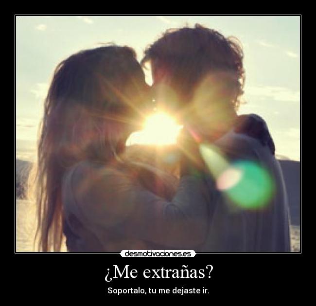 ¿Me extrañas? - 