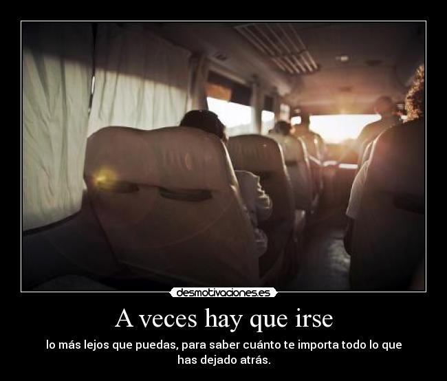A veces hay que irse -