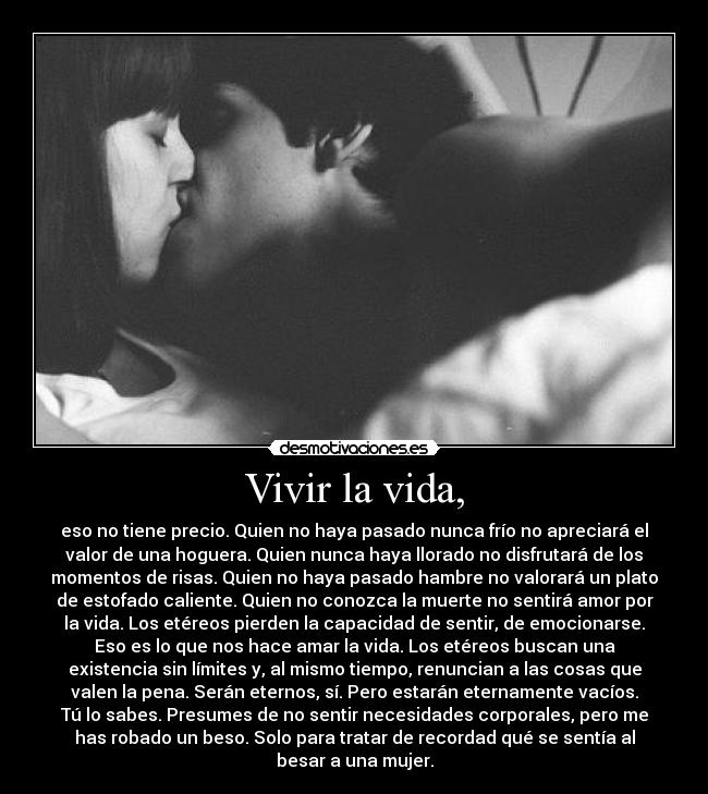 Vivir la vida, - 