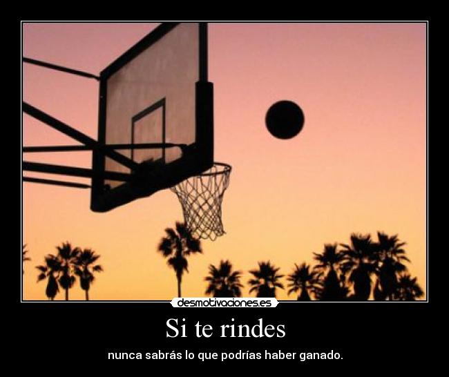 Si te rindes -