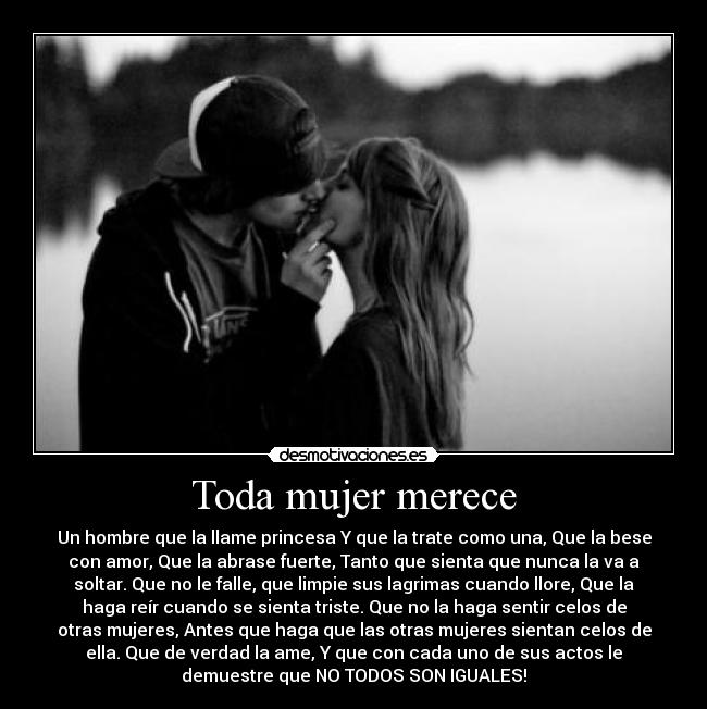 carteles mujer toda mujer merece desmotivaciones