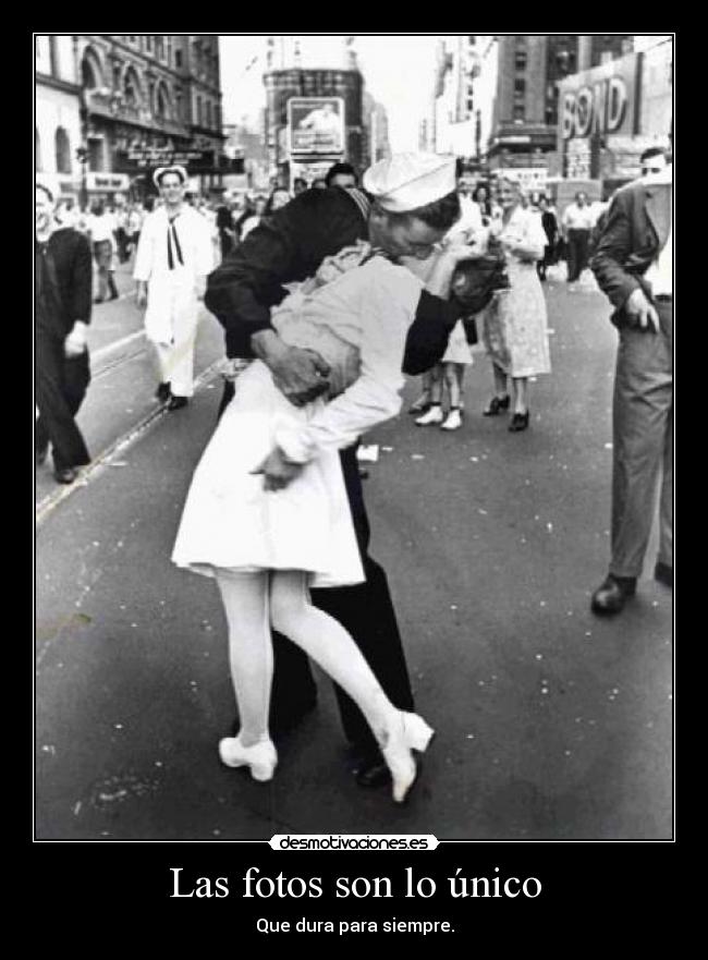 Las fotos son lo único - 