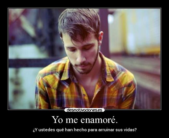 Yo me enamoré. - 
