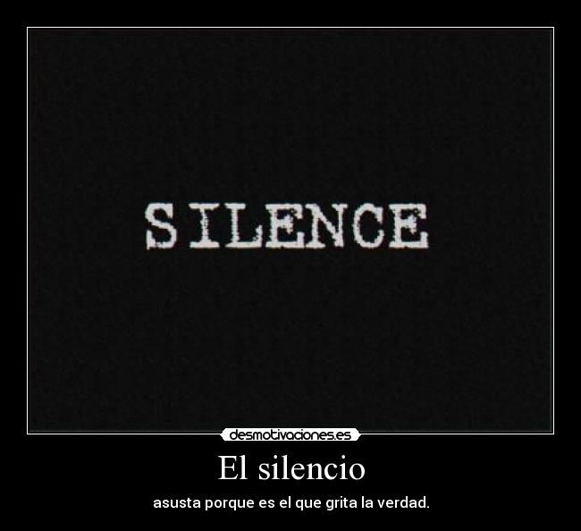 El silencio -