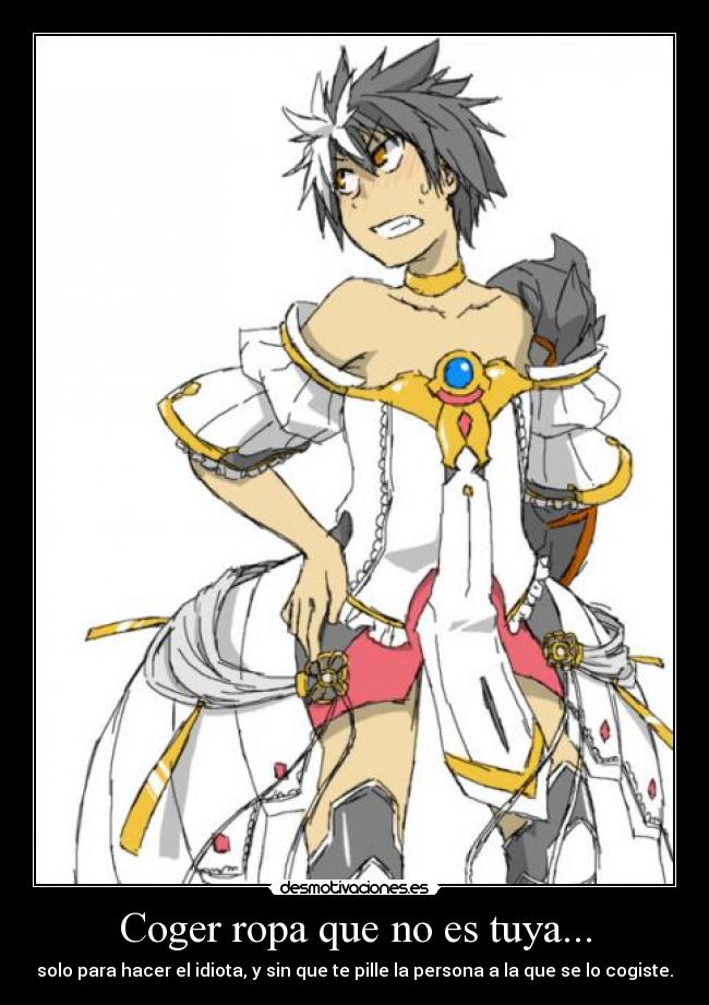 Coger ropa que no es tuya... - 