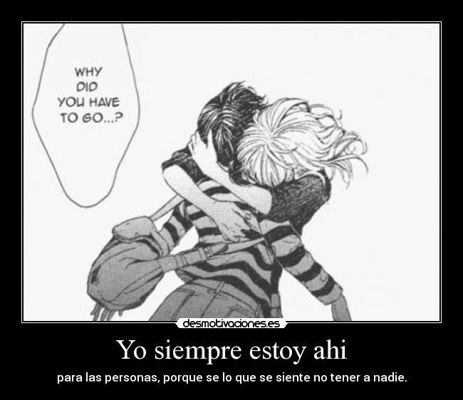 Yo siempre estoy ahi -