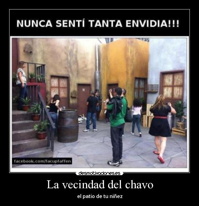 La vecindad del chavo - el patio de tu niñez