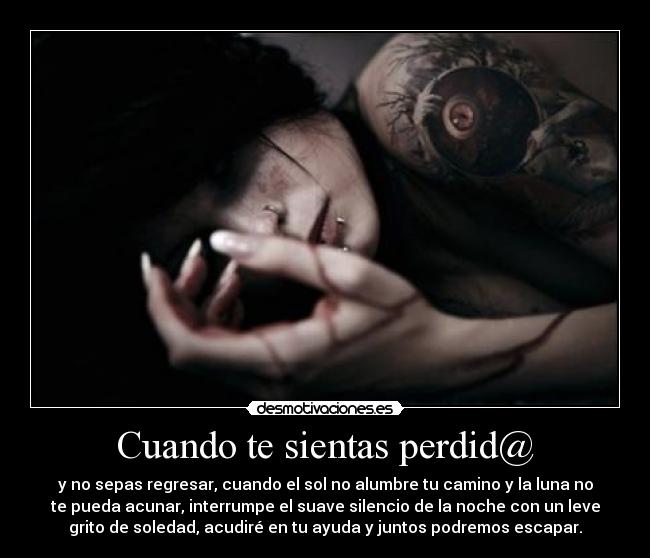 Cuando te sientas perdid@ -