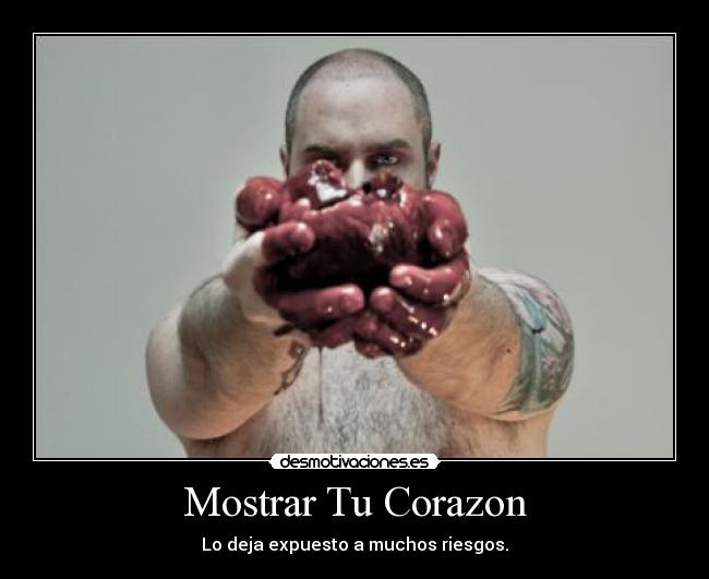 Mostrar Tu Corazon -