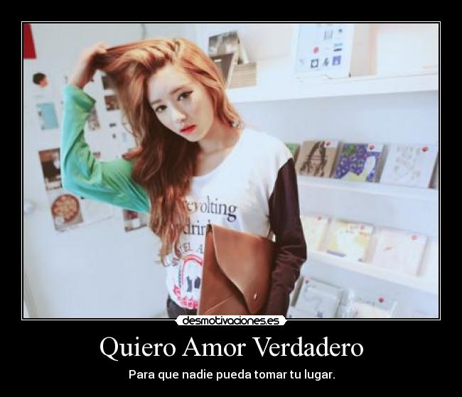 Quiero Amor Verdadero -