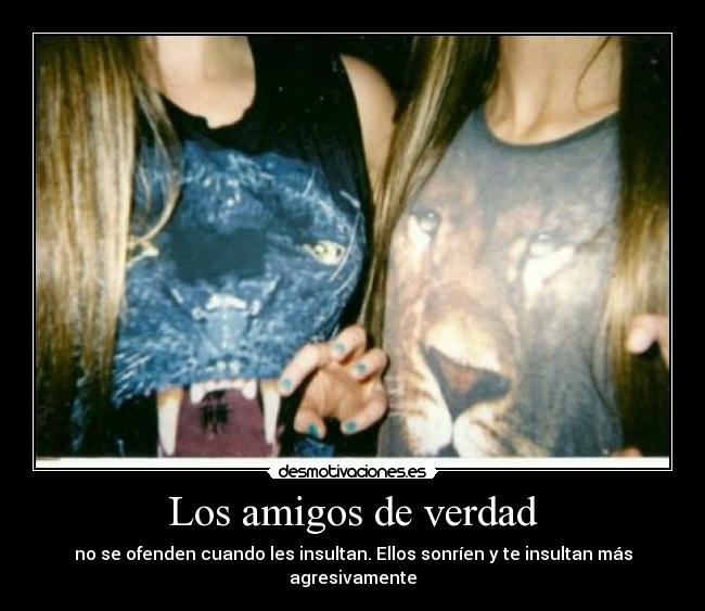 Los amigos de verdad - 