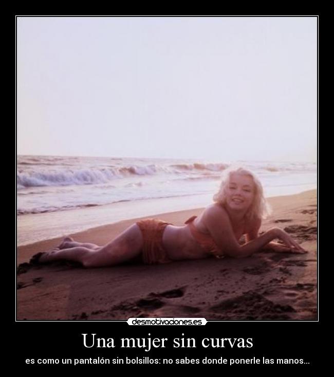 Una mujer sin curvas - 