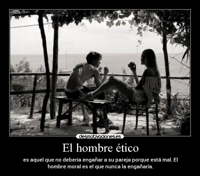 El hombre ético -