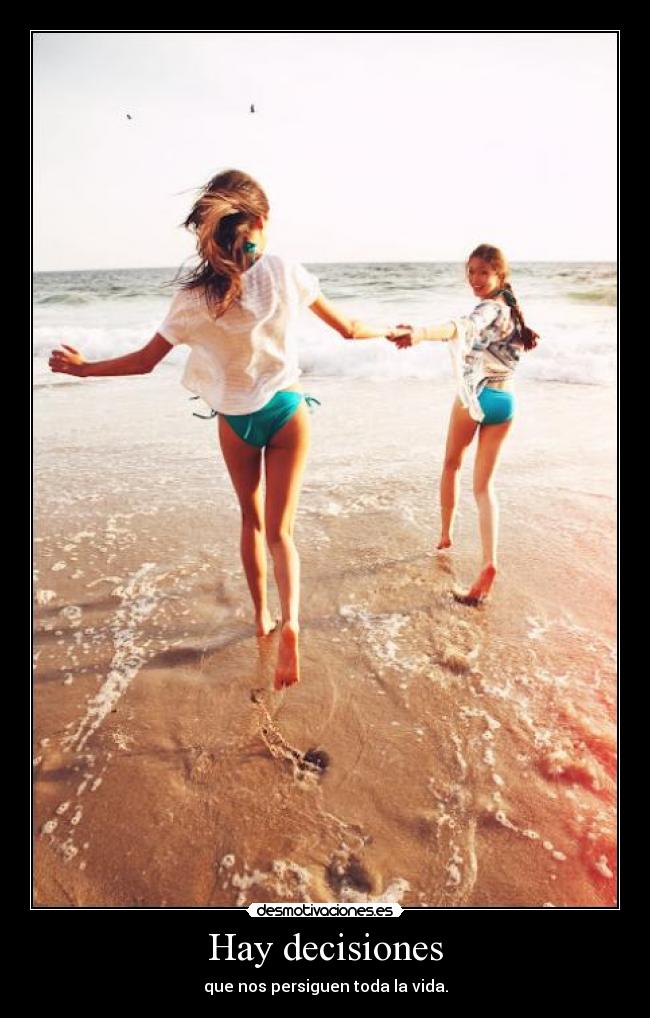 Hay decisiones - 