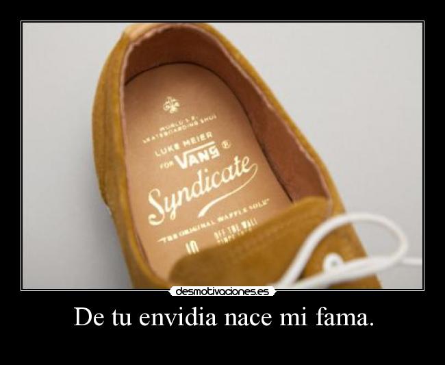 carteles fama envidia johnohmylovato desmotivaciones