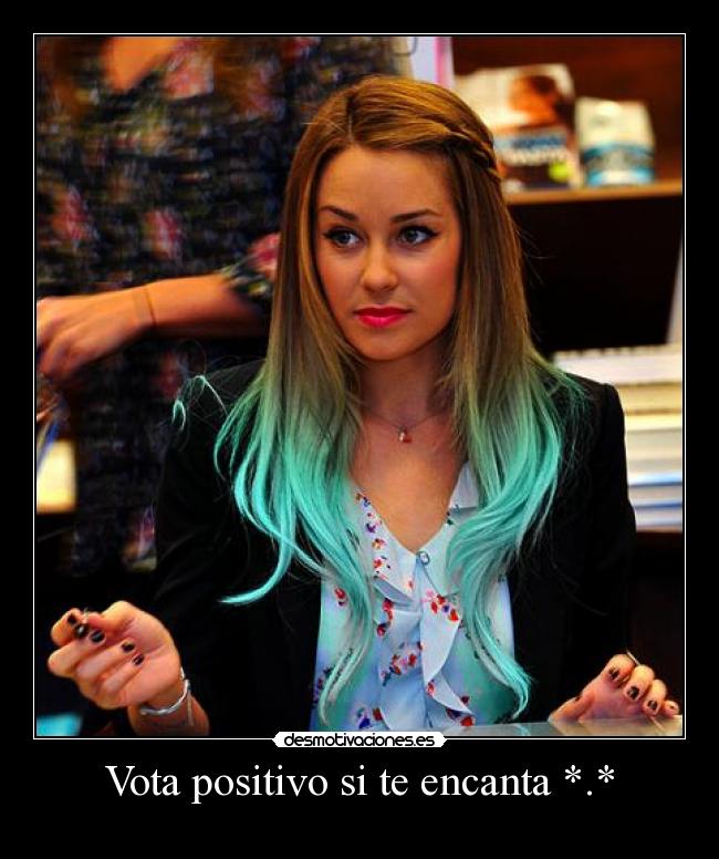 Vota positivo si te encanta *.* -