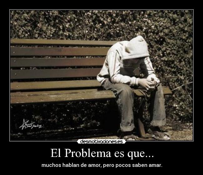 El Problema es que... -