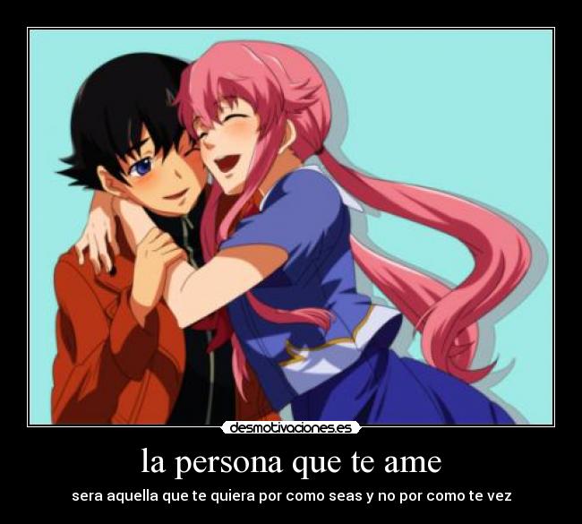 la persona que te ame -