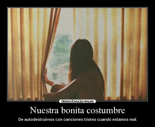 Nuestra bonita costumbre -