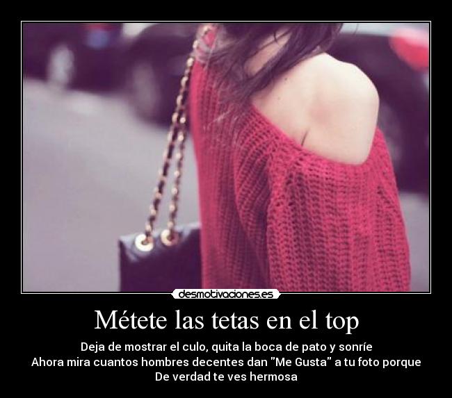 Métete las tetas en el top -