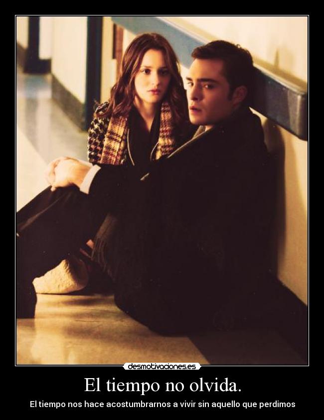 El tiempo no olvida. -