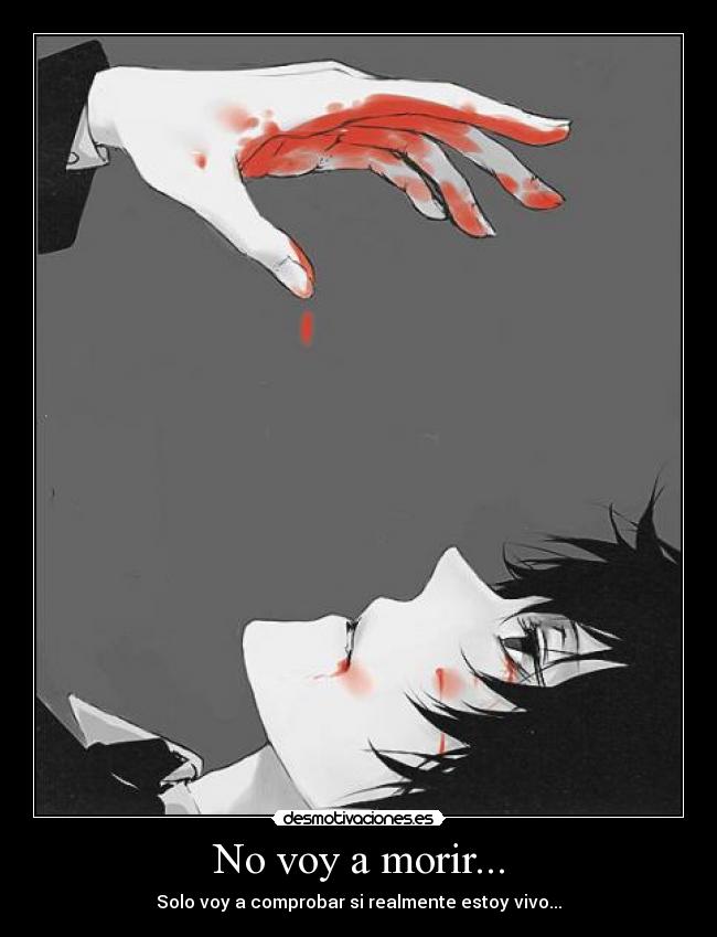 No voy a morir... - 