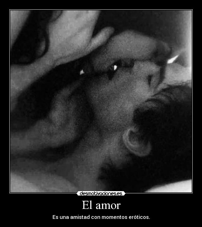 El amor -