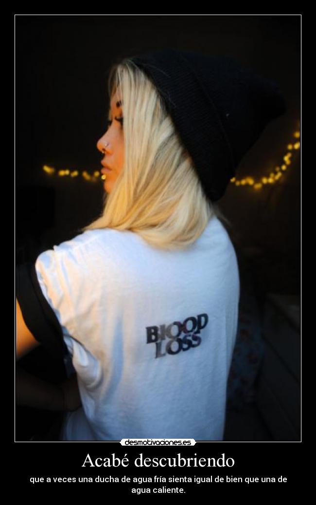 Acabé descubriendo -