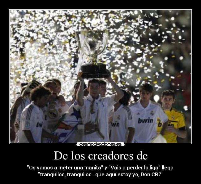 De los creadores de - 