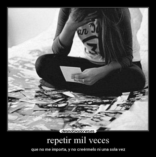 repetir mil veces - 