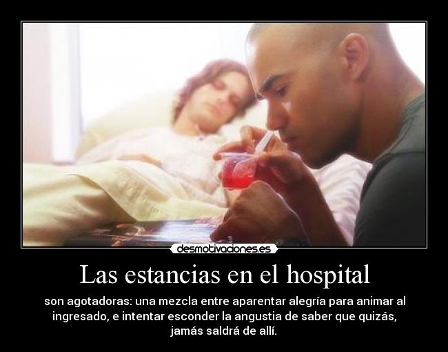 Las estancias en el hospital - 