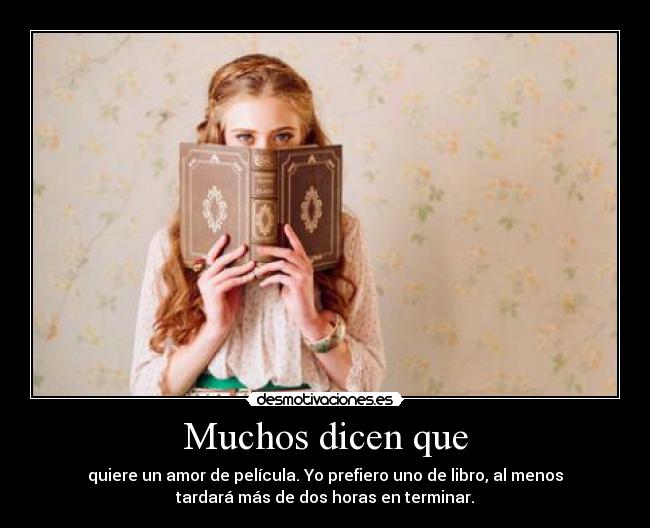 Muchos dicen que - 