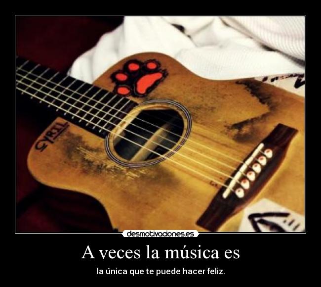 A veces la música es -