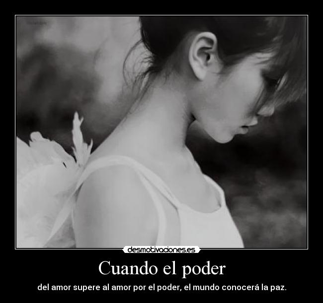 Cuando el poder -