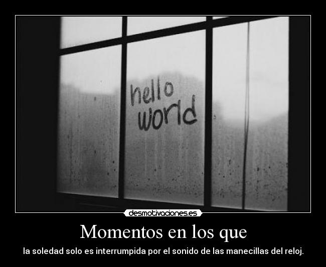 Momentos en los que - 