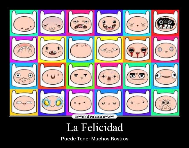 La Felicidad -